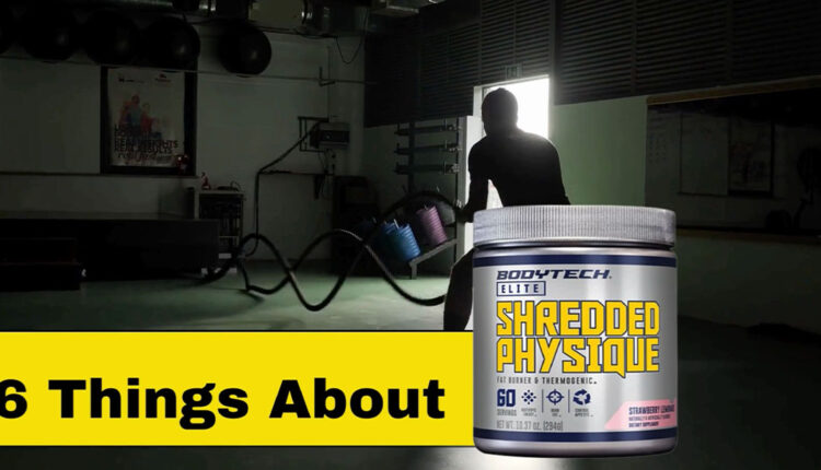 6-Things-to-know-about-Shredded-Physique-Supplement-Vitamin-Shoppe.jpg